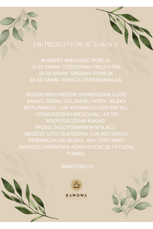 Kakao ceremonialne prawdziwe z Peru odmiana criollo 100 g surowe